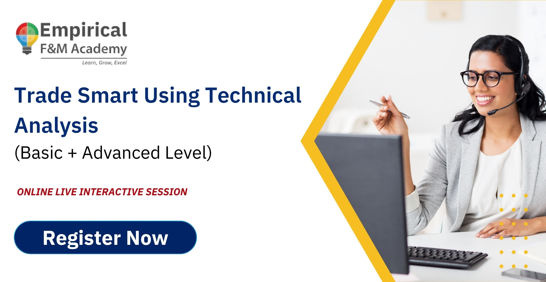 Trade Smart Using Technical Analysis ( Basic+ Advanced)