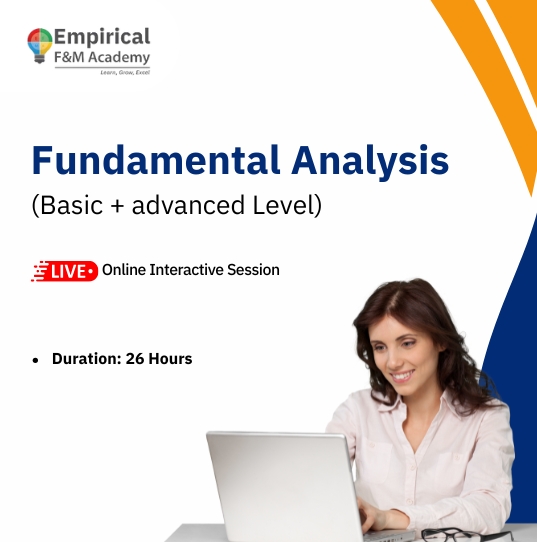 Fundamental Analysis ( Basic+ Advanced)
