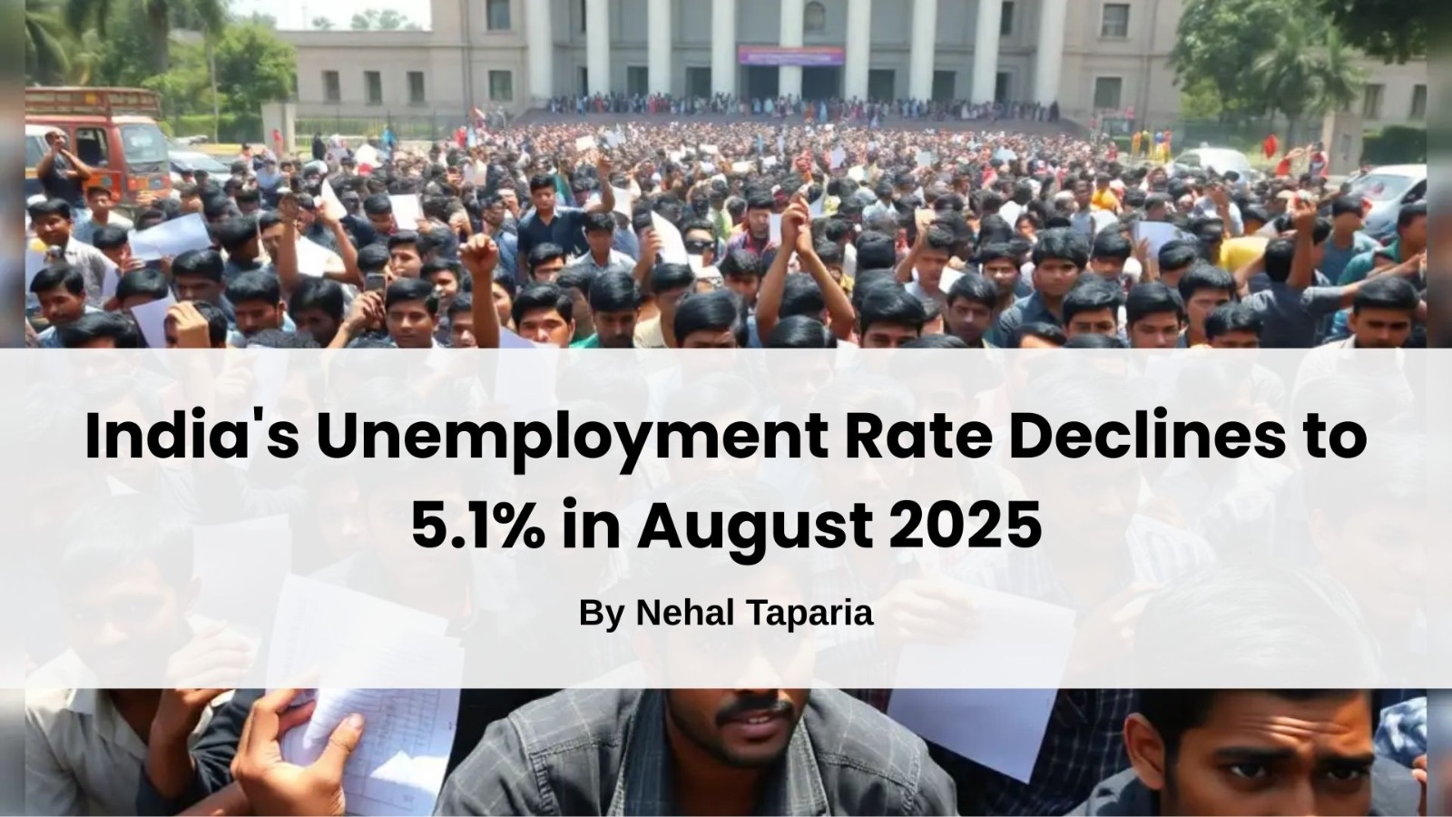 India's Unemployment Rate Declines to 5.1% in August 2025