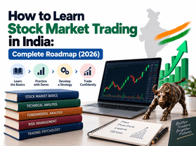 How to Learn Stock Market Trading in India: Complete Roadmap (2026)
